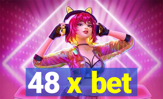 48 x bet